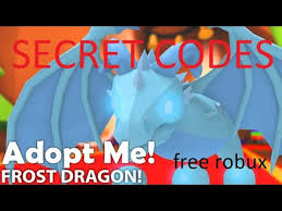 All new secret op working codes frost dragon update roblox adopt me free frost dragon youtube : Adopt Me Free Frost Dragon Codes 2020 Legendary Pets Youtube