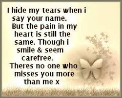 I Hide My Tears Miss Mom Quotes Sayings