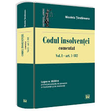 Sa nu mai fie obligat urmatorul guvern sa amane legi. Codul Insolventei Comentat Volumul 1 Nicoleta Tandareanu Emag Ro