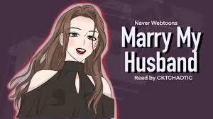 Marry my husband chapter 18