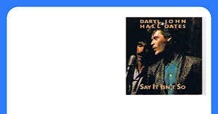 Amazon.com: Say It Isn't So / Did It In A Minute - Daryl Hall & John Oates  [Vinyl 12" Maxi Single]: CDs & Vinyl