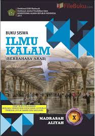Baik itu sekolah swasta maupun sekolah negeri. Buku Siswa Ilmu Kalam Ma Kelas 10 X Kurikulum 2013 Revisi 2019 Buku Kurikulum Berkelas