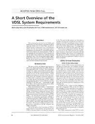 Pdf A Short Overview Of The Vdsl System Requirement