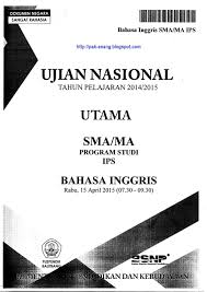 Naskah Soal Un Bahasa Inggris Sma 2015 Paket 1