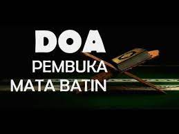 Amalan Doa Pembuka Mata Batin Tanpa Puasa Dan Tanpa Tirakat Youtube Doa Amal Mata
