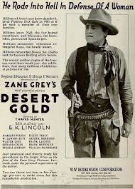 5 Desert Gold 1919 American Film Image: PICRYL