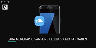Cara Menghapus Samsung Cloud Secara Permanen Brankaspedia Blog Ulasan Teknologi