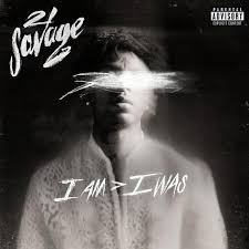 21savage.com twitter.com/21savage instagram.com/21savage facebook.com/21savage youtube.com/c/21savage. Poster 21 Savage I Am I Was Album Cover Iconic Album Covers Music Album Cover Cool Album Covers