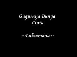 Ketikkan nama penyanyi dan judul lagu, berikan tanda kutip di judul lagu, misal: Download Gugurnya Bunga Cinta Laksamana Lirik In Hd Mp4 3gp Codedfilm