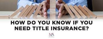 If you have liens filed against the property for taxes that you didn't get around to paying, your title insurance policy is not going to help you. How Do You Know If You Need Title Insurance