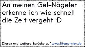 An Meinen Gel Nägelen Erkenne Ich Wie Schnell Die Zeit Vergeht D