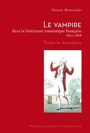 La disparition du dernier morceau de terre qui reliait la future île au reste du continent ne peut être imputée à personne. Le Vampire Dans La Litterature Romantique Francaise 1820 1868 Extraits Presses Universitaires De Franche Comte