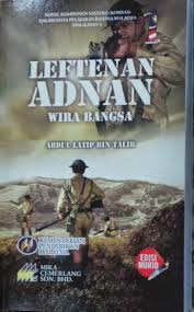 Leftenan adnan wira bangsa book. Novel Tingkatan 4