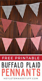 Black And White Buffalo Plaid Bulletin Board Border Free Printable Buffalo Plaid Pennants Six Colors Burlap Party Paper Party Decorations Fall Pennant Banner