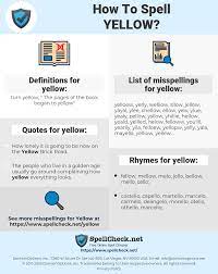 What is the word for yellow in other languages? How To Spell Yellow And How To Misspell It Too Spellcheck Net