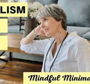 Minimalist Mindset for Simple Living | Beginner's Guide to ...