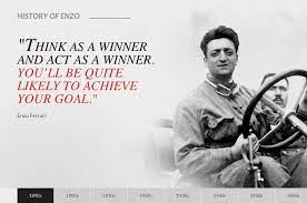 'the era of gentleman racing drivers is ended.' enzo anselmo ferrari, cavaliere di gran croce omriwas an italian motor racing driver and. History Of Enzo Ferrari Racing Quotes Powerful Motivational Quotes Ayrton Senna Quotes