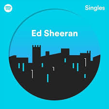 On your own cover (volume 1) by barkino. Ed Sheeran Spotify Singles Lyrics And Tracklist Genius