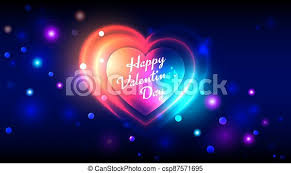 We do know that february has long been celebrated as a month of romance, and that st. Happy Valentines Day Vector Greeting Cards Bright Colorful Neon Heart Shape On Dark Blue Bokeh Background Canstock