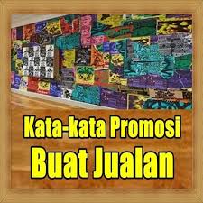 Kata kata promosi jualan baju. Kata Kata Promosi Buat Jualan For Android Apk Download
