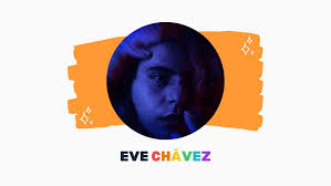 Entrevista a Eve Chávez