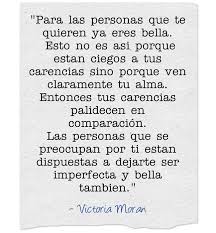 Ya Eres Bella Nunca Lo Olvides Real Life Quotes Life Quotes Quotes