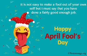 Sometimes referred to as all fools' day, april 1 is not a national holiday, but is widely recognized and celebrated as a day when many people play all kinds of jokes and foolishness. April Fool Messages For Girlfriend Astamena