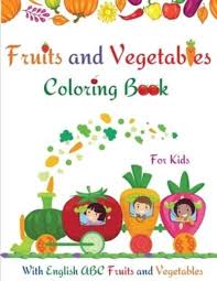 Color pictures, email pictures, and more with these spring coloring pages. Fruits And Vegetables Coloring Book For Kids Raymond Kateblood Author 9787003356884 Blackwell S