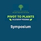 Pivot 2 Plants Symposium event image