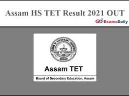 It is mandatory to apply for any teaching jobs. Assam Higher Secondary Tet Result 2021 Archives Exams Daily India S No 1 Education Portal