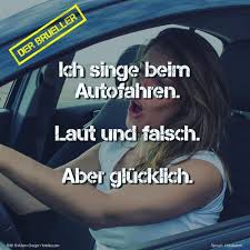 Der Bruller On Instagram Singen Auto Autofahren Glucklich Spruch Spruche Sprucheseite Zitat Zitate Life Quotes Life Instagram