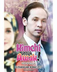 With natasha elyzza, emma maembong, janna nick, aiman hakim ridza. Kimchi Untuk Awak On Moviebuff Com