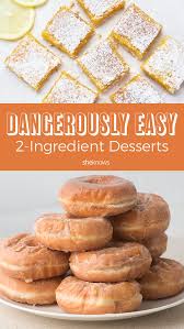These Desserts Only Have 2 Ingredients They Re Totally Amazing Dessert Ingredients 2 Ingredient Desserts Quick Easy Desserts
