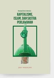 See all formats and editions hide other formats and editions. Genealogi Sastra Indonesia Kapitalisme Islam Dan Sastra Perlawanan