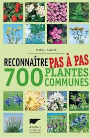 Les Meilleurs Livres Pour Reconnaitre Les Plantes Sauvages Comestibles In 2020 Kammer