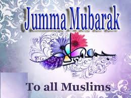 Jumma mubarak wishes to my love. Jummah Mubarak 100 Lovely Wishes Prayers Quote Allnews Nigeria