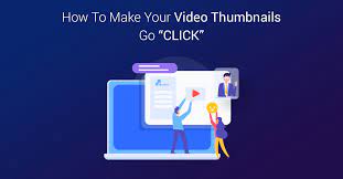 Wondering how to make the best youtube thumbnails? 7 Quick Tips To Make Thumbnails Like A Video Marketing Pro
