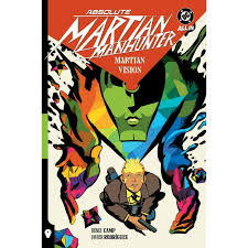 Absolute Universe Absolute Martian Manhunter Vol. 1: Martian Vision,  (Paperback) - Walmart.com