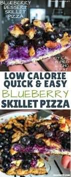 A cup of fresh or frozen blueberries has 84 calories and nearly 4 grams of fiber. A Low Calorie Blueberry Dessert Skillet Pizza With 8 Grams Of Protein And Only 107 Calories Per Slice Vegan Snacks Low Calorie Desserts Easy Blueberry Recipes