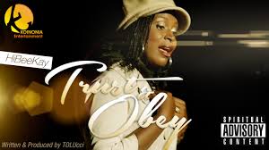 Cover art of Hibeekay - Trust and Obey