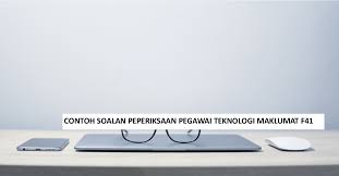 Gred ptm terdiri daripada f41, f44, f48, f52 dan f54. Contoh Soalan Peperiksaan Pegawai Teknologi Maklumat F41 Kerjaya Kerajaan
