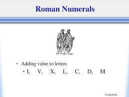 Correctly converted table of roman numbers from 1 to 30, for printing or save this chart as a.pdf. Roman Numerals Adding Value To Letters I V X L C D M 11 30 Ppt Download