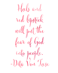 Free Printable Heels Red Lipstick Hairspray And Highheels Lipstick Quotes Red Lipstick Quotes Rules Quotes