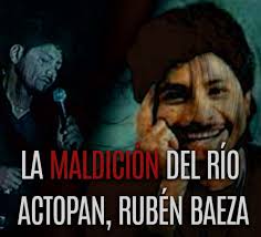 Difunto Tropical #1 Rubén Baeza y La maldición del Río Actopan 🕯️🖤🏵️