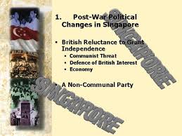 After noticing that support for the party was unfavourable, onn. Singapore From Crown Colony To Independent Nation 1