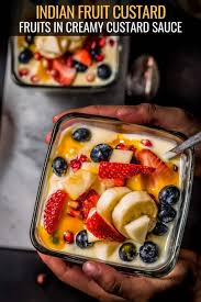 This Indian Fruit Custard Recipe Combines Seasonal Fruits With Sweet Creamy Custard Sauce To Make This Delectable Fruit Custard Custard Recipes Indian Desserts