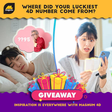   –         Where did your luckiest 4D number come from?  Share your most memorable story with us!  Was it a dream where your