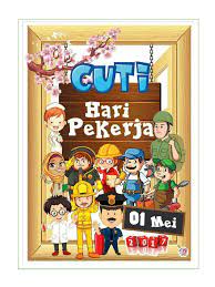 Check spelling or type a new query. Cuti Hari Pekerja