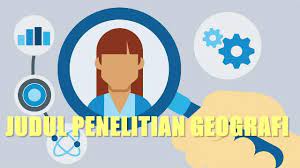 Ajukan pertanyaan tentang tugas sekolahmu. 50 Judul Karya Ilmiah Penelitian Geografi Sma Guru Geografi