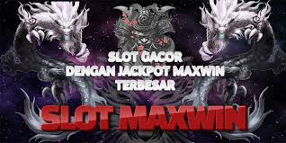 DAFTAR SLOT GACOR MAXWIN GAMPANG MENANG DENGAN JACKPOT TERBESAR
